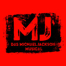 MJ - Das Michael Jackson Musical 27.08.2026 Stage Theater an der Elbe