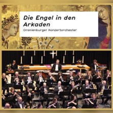 Die Engel in den Arkaden - Oranienburger Konzertorchester 13.12.2025 Ev. Nikolaikirche