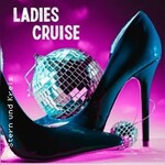 Ladies Cruise