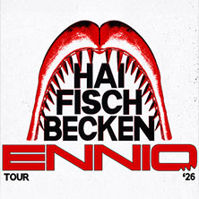 ENNIO – „HAIFISCHBECKEN“ TOUR 2026 - Support: Elyas 08.05.2026 Felsenkeller Leipzig