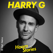 Harry G - HoamStories - Zusatztermin Wolfratshausen