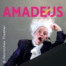Amadeus - Musiktheater von Peter Shaffer 18.01.2026 Deutsches Theater