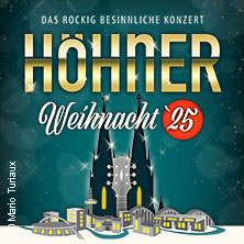 HÖHNER - Höhner Weihnacht 2025 07.12.2025 Rhein-Mosel-Halle Koblenz