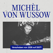 Michèl von Wussow - Tour 2027 10.04.2027 Speicher