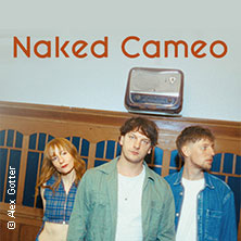 Naked Cameo - Phase To Phase Tour 2026 29.10.2026 Kulturzentrum Schlachthof e.V.