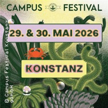 Campus Festival Konstanz 2026 - Kombiticket Freitag & Samstag 29.05.2026 Bodenseestadion
