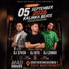 Kalinka Beats - Open Air Festival 05.09.2026 Madhouse Eventarena