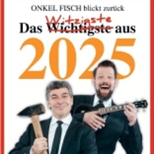 Vorpremiere | ONKel fISCH blickt zurück! Der satirische Jahresrückblick 25.11.2026 Schauspielhaus Bergneustadt