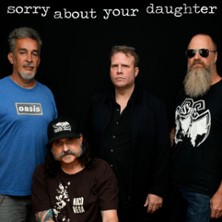 Sorry About Your Daughter - Support: Ape Shifter 21.07.2026 Pitcher