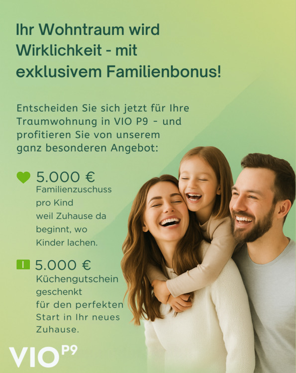 Ein Zuhause, das verbindet - mit 5.000 € Zuschuss je Kind! (VIO P9 - Wohnung 6)