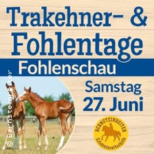 Fohlenschau der Ostsee-Trakehner 27.06.2026 Reithalle Hirschburg
