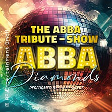 ABBA Diamonds - The ABBA Tribute Show 13.03.2027 Wilhelm-Bendow-Theater