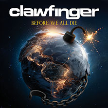 Clawfinger - Before We All Die Tour 22.10.2026 Backstage München