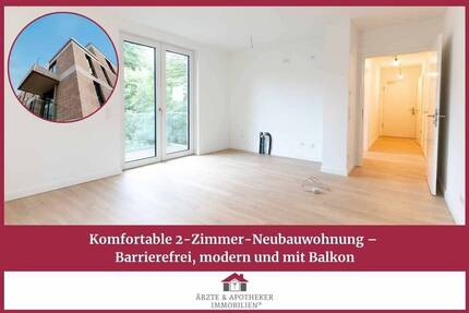 Komfortable 2-Zimmer-NeubauWohnung - Barrierefrei, modern und mit Balkon
