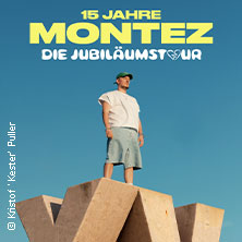 MONTEZ – DIE 15 JAHRE MONTEZ – TOUR 08.08.2026 Freifläche an der Seebrücke