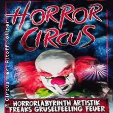 Horror Circus 01.11.2026 An der Messe in Halle (Saale), neben BurgerKing