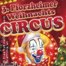 3. Pforzheimer Weihnachtscircus 30.12.2025 Circusplatz