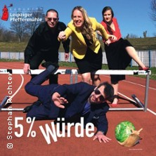 5 % Würde - Leipziger Pfeffermühle