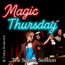 Magic Thursday - Die Secret Session 11.02.2026 zur goldenen Nacht