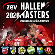 21. ZEV Hallenmasters um den Gerd Schädlich Pokal 10.01.2026 Sparkassen-Arena