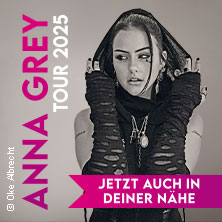 ANNA GREY - TOUR 2025 - JETZT AUCH IN DEINER NÄHE 05.12.2025 Z-Bau