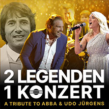2 Legenden 1 Konzert - A tribute to ABBA & Udo Jürgens 14.08.2026 Festspielhaus Füssen
