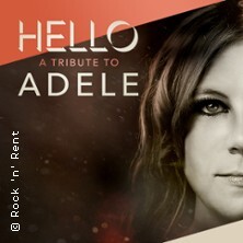 Hello - A Tribute to Adele - Ein Abend mit Adele Bremen