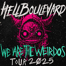 Hell Boulevard - We are the Weirdos Tour 2025 Weinheim
