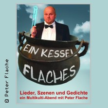 Ein Kessel Flaches - Kabarett mit Peter Flache