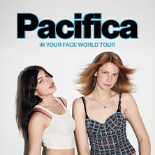 Pacifica - In Your Face World Tour 30.05.2026 Molotow