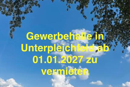 Gewerbeobjekt Unterpleichfeld - 4.500&euro; | Angebot:26228240