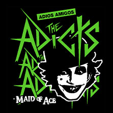 The Adicts - Adios Amigos Tour 2026 12.06.2026 Astra Kulturhaus