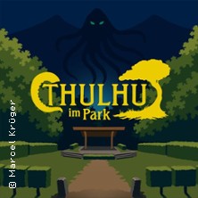 Cthulhu im Park 22.08.2026 Freilichtbühne im Harburger Stadtpark