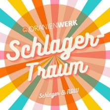Schlagertraum - Schlager & NDW 19.06.2026 Oranienwerk
