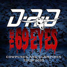 D-A-D & The 69 Eyes - Cowpunks and Glampires’ - Co-Headliner Tour 2025 14.11.2025 westand