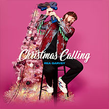 Rea Garvey's Christmas Calling 09.12.2026 Mitsubishi Electric HALLE
