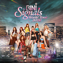 BINI | SIGNALS WORLD TOUR 11.09.2026 Mitsubishi Electric HALLE