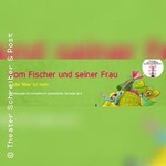 Vom Fischer und seiner Frau oder Meer ist mehr