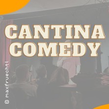 Cantina Comedy 21.05.2026 La Cantina