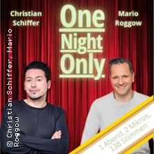 One Night Only - 1 Abend, 2 Mikros, 138 Stimmen / Christian Schiffer & Mario Roggow