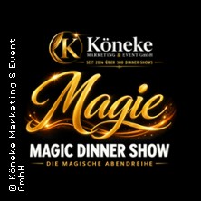 Magic Dinner Show mit 3-Gang-Menü - Die besondere Dinner Show 28.05.2027 Motorworld Inn Warthausen