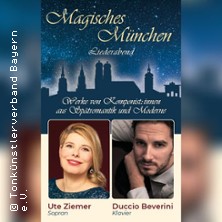 Liederabend Magisches München mit Ute Ziemer & Duccio Beverini 30.10.2026 Altes Rathaus Rehau