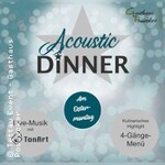 Acoustic-Dinner am Ostermontag
