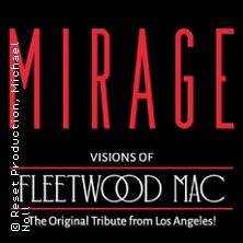 Mirage - Visions of Fleetwood Mac 07.11.2026 Theater an der Blinke