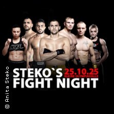 Steko's Fight Night - WM Kämpfe mit: O. Plasene, F. Mehmeti, L. Gavanas u.a München