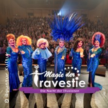 Magie der Travestie - Die Nacht der Illusionen 26.04.2026 Frankfurter Hof
