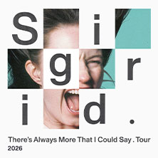 Sigrid - There's Always More That I Could Say Tour 04.03.2026 Muffatwerk