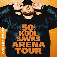 Kool Savas - 50 Jahre Arena Tour 21.03.2026 Sporthalle Hamburg