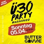 Ü30 Party Magdeburg - Grand Opening