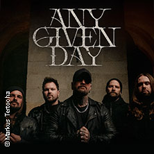 Any Given Day 02.10.2027 Im Wizemann Stuttgart